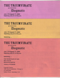 The show card was produced  as a set of three signed by one of the artists .